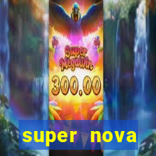 super nova itabirito itabirito portal supernova.com.br
